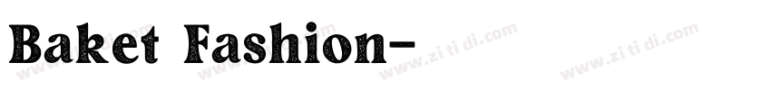 Baket Fashion字体转换